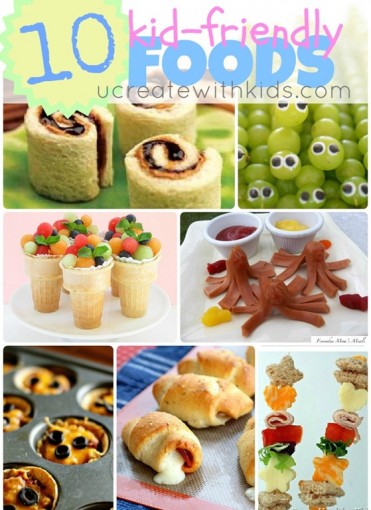 Kid Friendly Foods