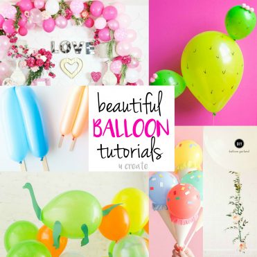 Beautiful Balloon Tutorials