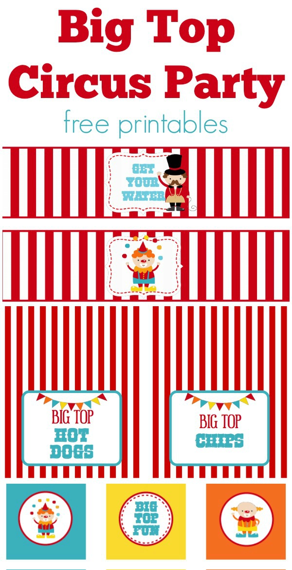 Big Top Party Printables - many other circus party ideas!