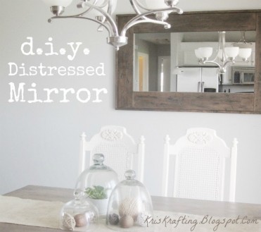 DIY Distressed Mirror Tutorial by Kris Kraft