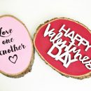 DIY Valentine Wood Slice Decor